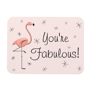 Flamingo Pink Je bent een Fabulous Magnet flexibel Magneet