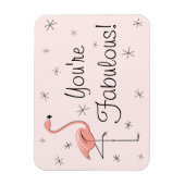 Flamingo Pink Je bent een Fabulous Magnet flexibel Magneet (Verticaal)