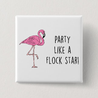Flamingo Pun Funny Gift Vierkante Button 5,1 Cm