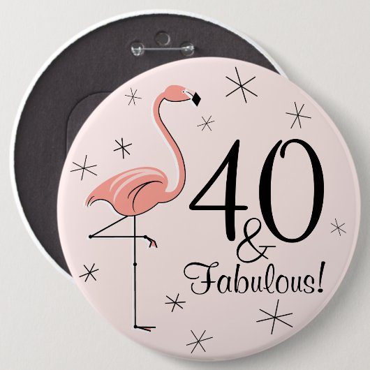 Flamingo Roze '40 en Fabulous!'-toets Ronde Button 6,0 Cm (Voorkant /achterkant)