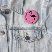 Flamingo Silhouette: "Tall, stand-out" Ronde Button 5,7 Cm (In situ)