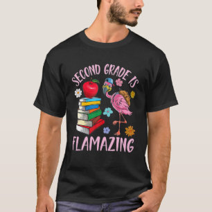 Flamingo Student Happy Back School Second Grage is T-shirt