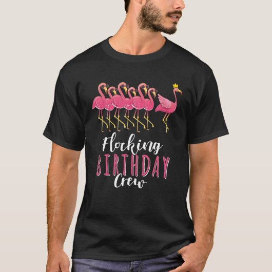 Flamingo Verjaardag Flocking Verjaardag Crew Grapp T-shirt (Voorkant)
