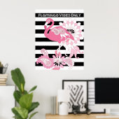 Flamingo Vibes Only Black & White Stripe Flamingo Poster (Thuiskantoor)