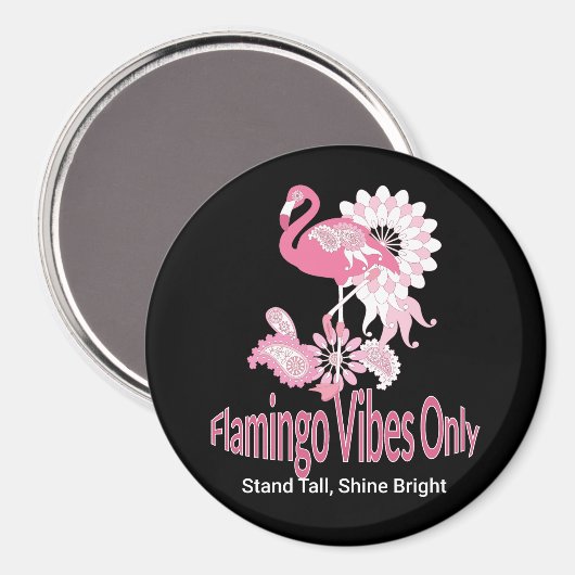 Flamingo Vibes Only Whimsical Pink Flamingo Magneet (Voorkant / Achterkant)