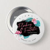 Flamingo vrijgezellenfeest Flocking Fantastisch V2 Ronde Button 7,6 Cm (Voorkant /achterkant)