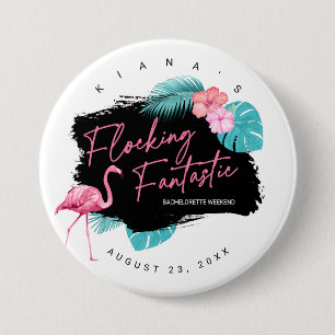 Flamingo vrijgezellenfeest Flocking Fantastisch V2 Ronde Button 7,6 Cm
