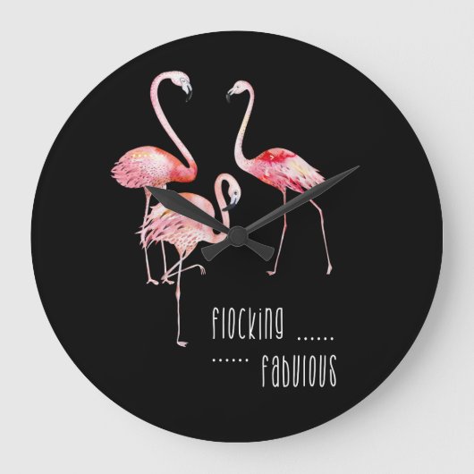Flamingos Flocking Fabulous Funny Gezegde Gift Grote Klok (Voorkant)
