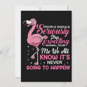 Flamingos   Mensen moeten ophouden normaal te verw Bedankkaart