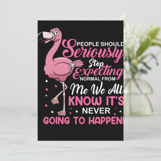 Flamingos | Mensen moeten ophouden normaal te verw Feestdagenkaart (Staand voorkant)