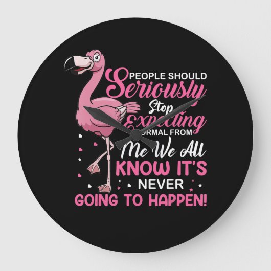 Flamingos | Mensen moeten ophouden normaal te verw Grote Klok (Voorkant)