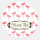 Flamingo's Vliegen Op Deze Grappige Flamingo Ronde Sticker (Voorkant)