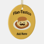 Flan-Tastico! Cute Flan Keramisch Ornament (Rechts)