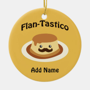 Flan-Tastico! Cute Flan Keramisch Ornament