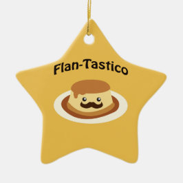 Flan-Tastico! Cute Flan Keramisch Ornament