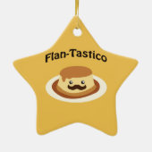 Flan-Tastico! Cute Flan Keramisch Ornament (Achterkant)