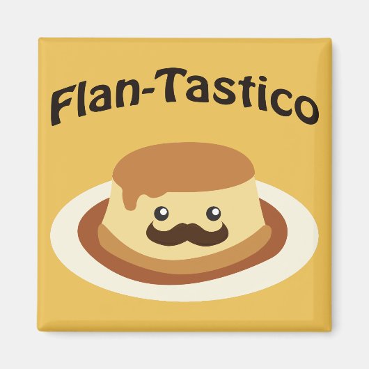 Flan-Tastico! Cute Flan Magneet (Voorkant)