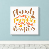 Flanels Hay Rides Pompoenen Cider Leaves Bonfires Canvas Afdruk (Insitu (Houten vloer))
