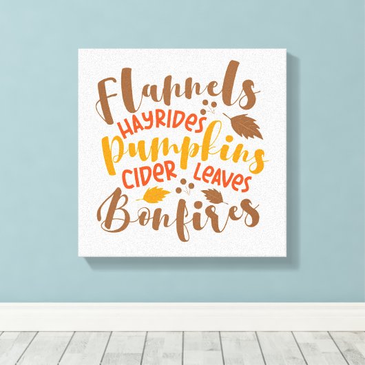 Flanels Hay Rides Pompoenen Cider Leaves Bonfires Canvas Afdruk (Insitu (Houten vloer))