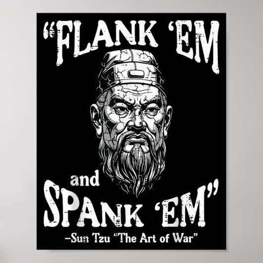 Flank Em Spank Em Sun Tzu Grappige Uitdrukking Mem Poster (Voorkant)