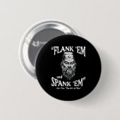 Flank Em Spank Em Sun Tzu Grappige Uitspraak Meme Ronde Button 5,7 Cm (Voorkant /achterkant)