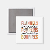 Flannels Hayrides Pumpkins  Sweaters Bonfir Magneet (Voorkant / Achterkant)