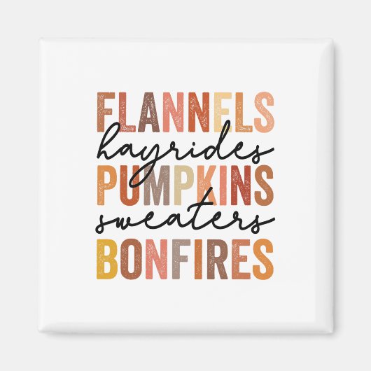 Flannels Hayrides Pumpkins  Sweaters Bonfir Magneet (Voorkant)