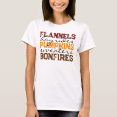 Flannels Pumpkins Hayrides Bonfires Herfst T-shirt (Voorkant)