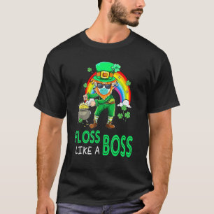 Flantair als een boss Flossle Pre Cha of St Patric T-shirt