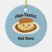 Flantastisch! Cute flan Keramisch Ornament (Voorkant)