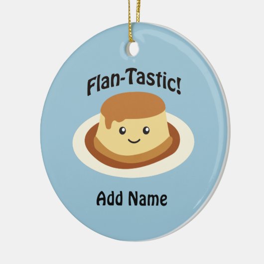 Flantastisch! Cute flan Keramisch Ornament (Links)