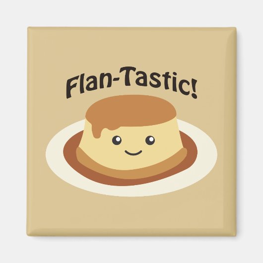 Flantastisch! Cute flan Magneet (Voorkant)