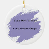 Flare-dag Nee Humor Aangepaste Conditie Ornament (Achterkant)