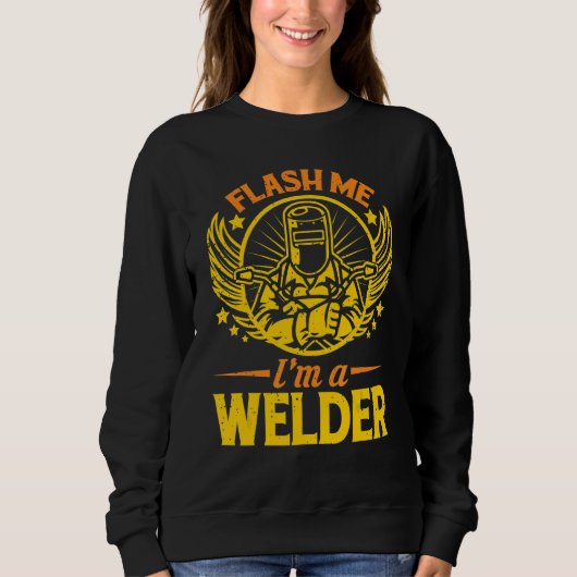 Flash Me Im A Welder Welder 1 Trui (Voorkant)