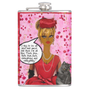 FLASK-Ik probeer allemaal aardig en lief te zijn,  Heupfles