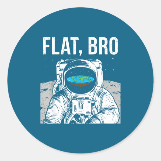 Flat Bro, Funny Flat Earth Society Astronaut In Sp Ronde Sticker (Voorkant)