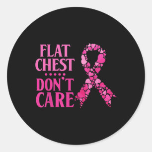Flat Chest Dont Care Pink Ribbon Breast Cancer Awa Ronde Sticker