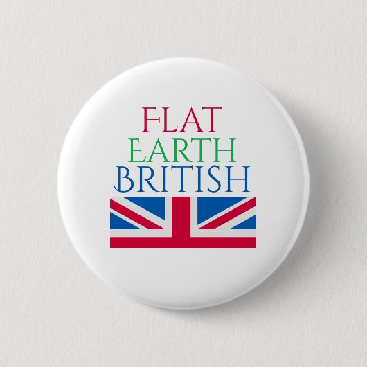Flat Earth Britse Button (Voorkant)