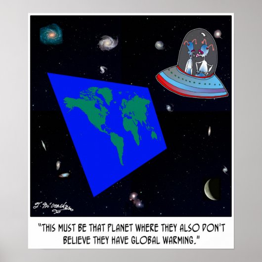 Flat Earth & No Global Warming Poster (Voorkant)