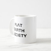 Flat Earth Society Koffiemok (Voorkant links)