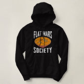 Flat Mars Society Funny Science Meme Gift Hoodie (Design voorkant)