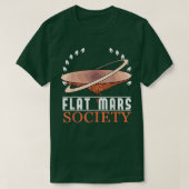 Flat Mars Society Space Astronaut Science Nasa 597 T-shirt (Design voorkant)