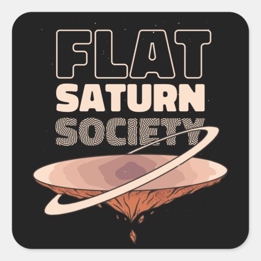 Flat Saturn Society - Science Design Vierkante Sticker (Voorkant)