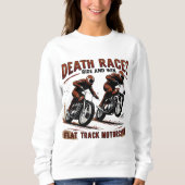 Flat Track Motorcycle Racing – Death Races Trui (Voorkant)