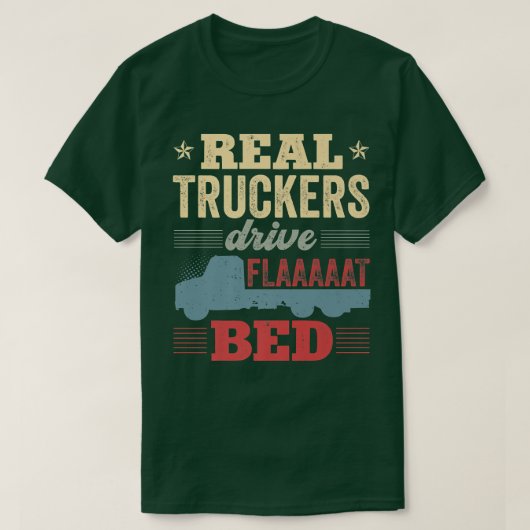 Flatbed Truck Driver Real Truckers Drive Flatbed V T-shirt (Design voorkant)
