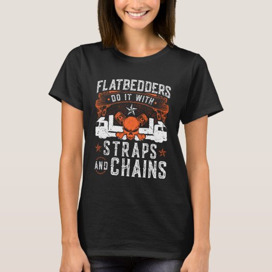 Flatbedders doen het met riemen en kettingen die t t-shirt (Voorkant)