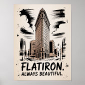 Flatiron Always Beautiful Inkschets Poster (Voorkant)