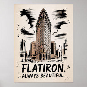 Flatiron Always Beautiful Inkschets Poster