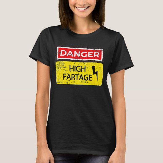 Flatulence Sign Farter, Danger Fart Farting T-shirt (Voorkant)