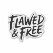 Flawed and Free Sticker (Voorkant)